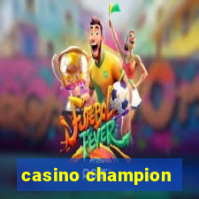 casino champion